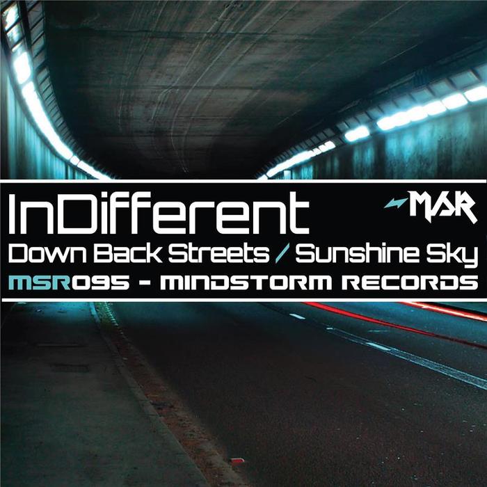 INDIFFERENT - Down Back Streets/Sunshine Sky