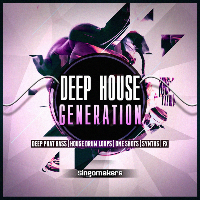 SINGOMAKERS - Deep House Generation (Sample Pack WAV/APPLE/LIVE/REASON)