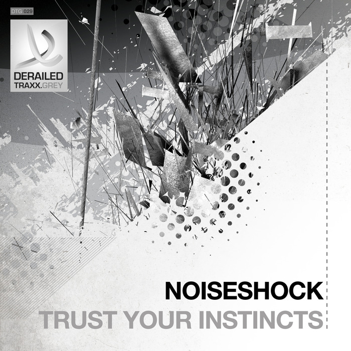 NOISESHOCK - Trust Your Instincts
