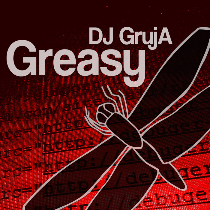 DJ GRUJA - Greasy