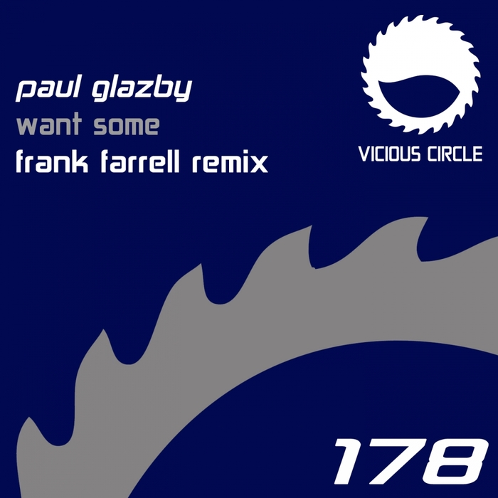 GLAZBY, Paul - Want Some