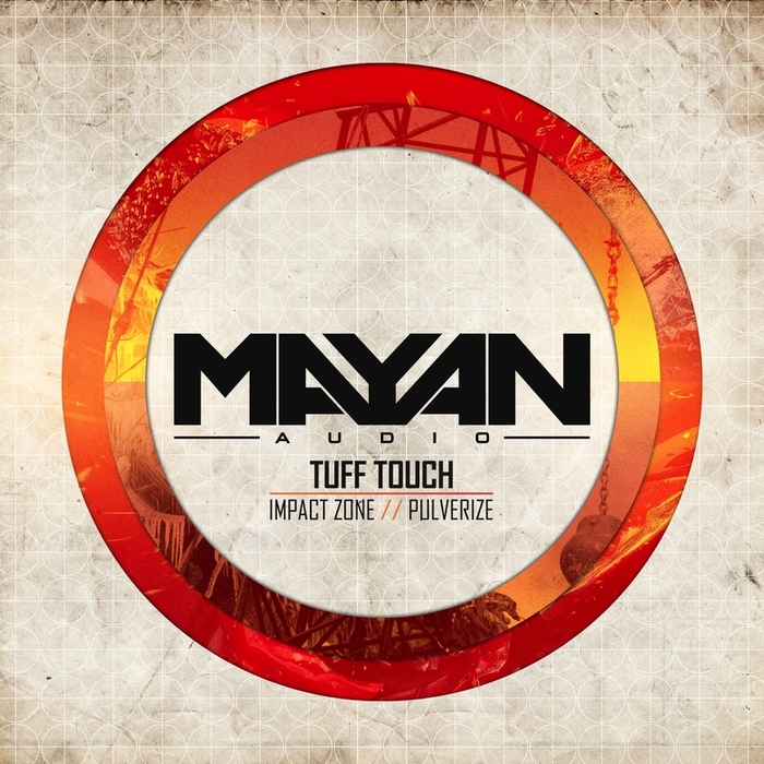 TUFF TOUCH - Impact Zone / Pulverize