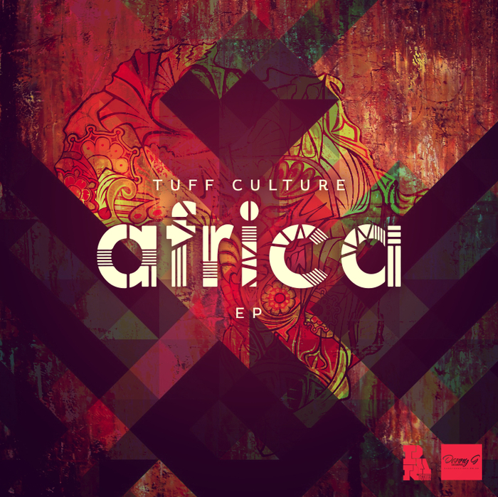 TUFF CULTURE - Africa EP