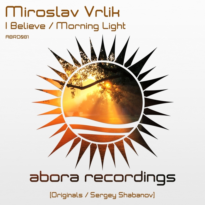 VRLIK, Miroslav - I Believe/Morning Light