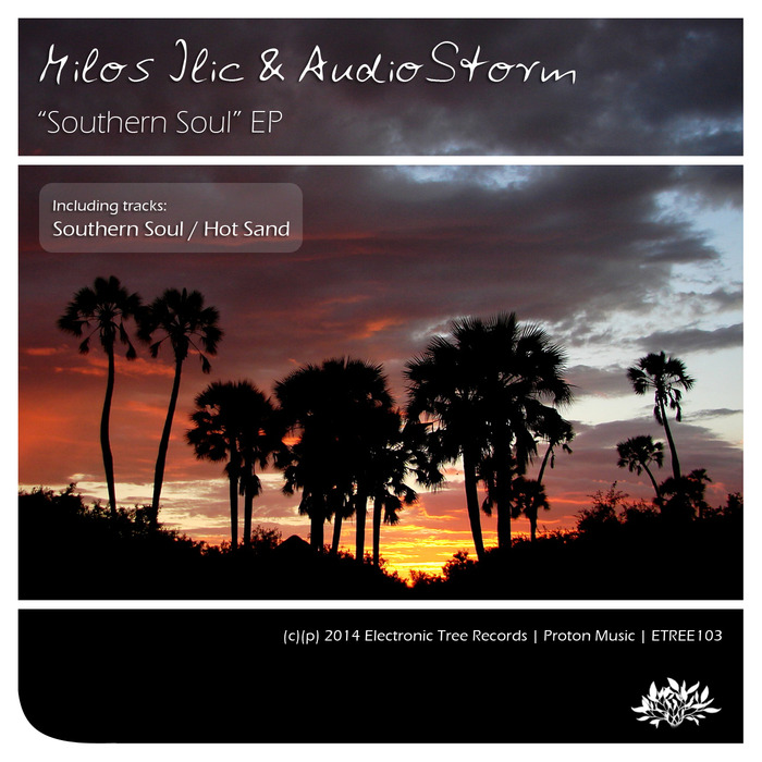AUDIOSTORM/MILOS ILIC - Southern Soul