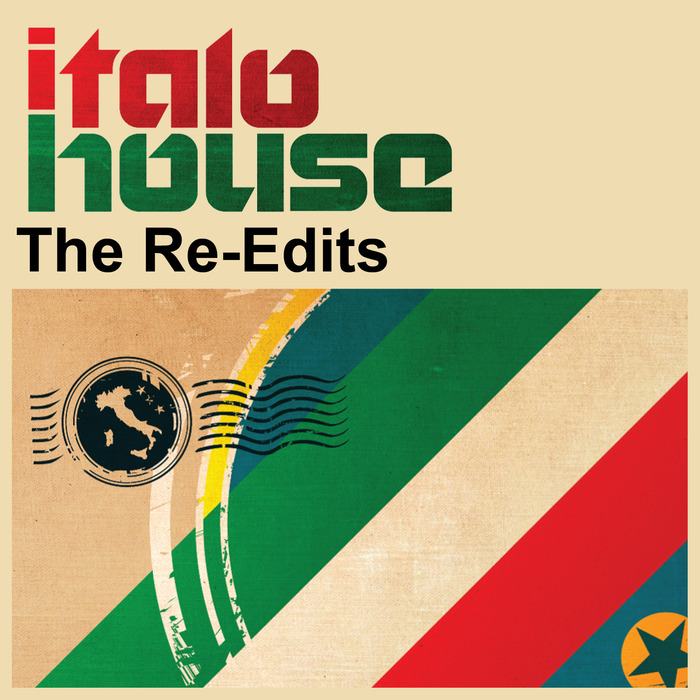 SHAFTY/KEYTRONICS ENSEMBLE/D RAIL - Italo House: The Re Edits