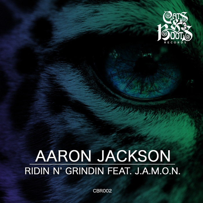JACKSON, Aaron feat JAMON - Ridin N' Grindin