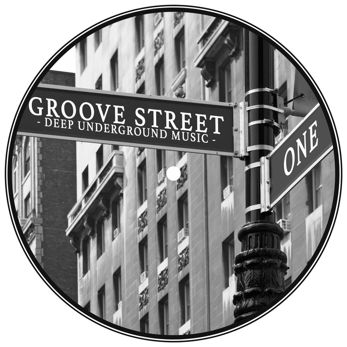 VARIOUS - Groove Street: Deep Underground Music Vol 1