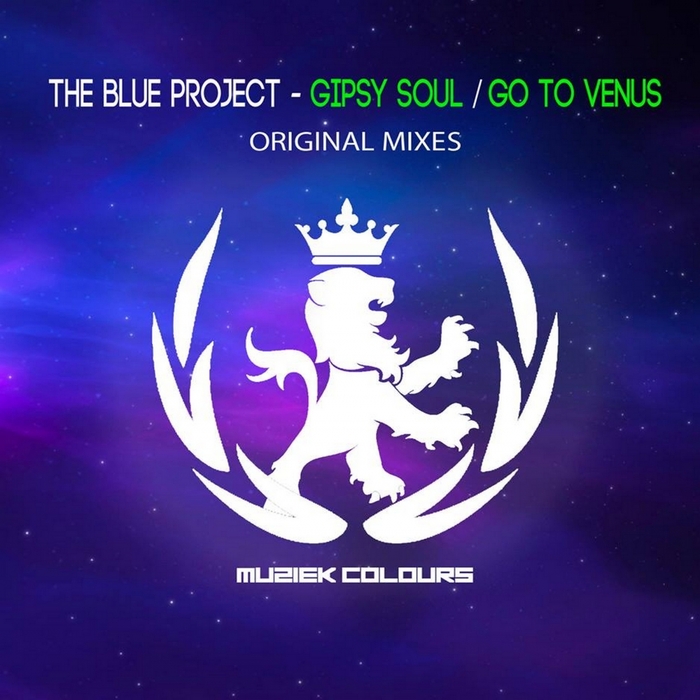 BLUE PROJECT, The - Gipsy Soul/Go To Venus EP