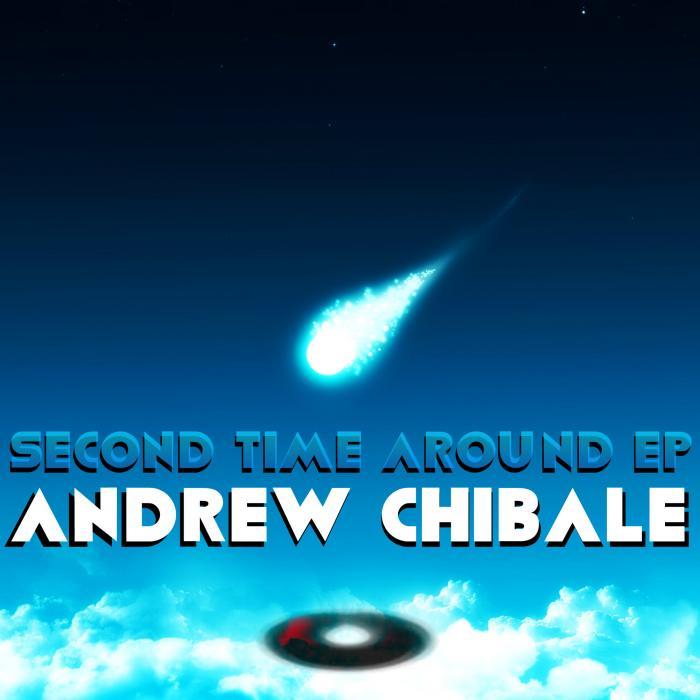 CHIBALE, Andrew - Second Time Around EP