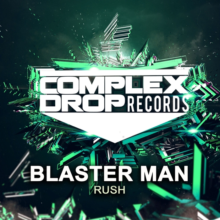 BLASTER MAN - Rush