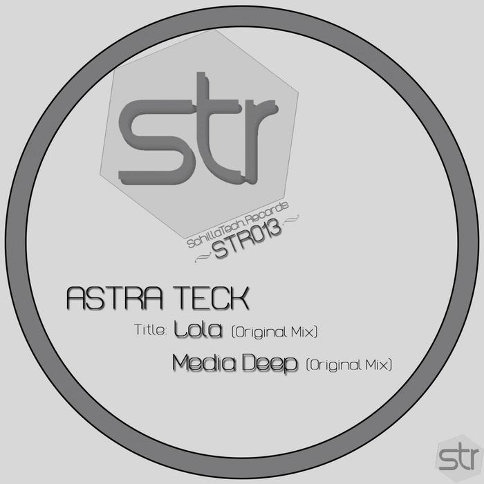 ASTRA TECK - Lola/Media Deep