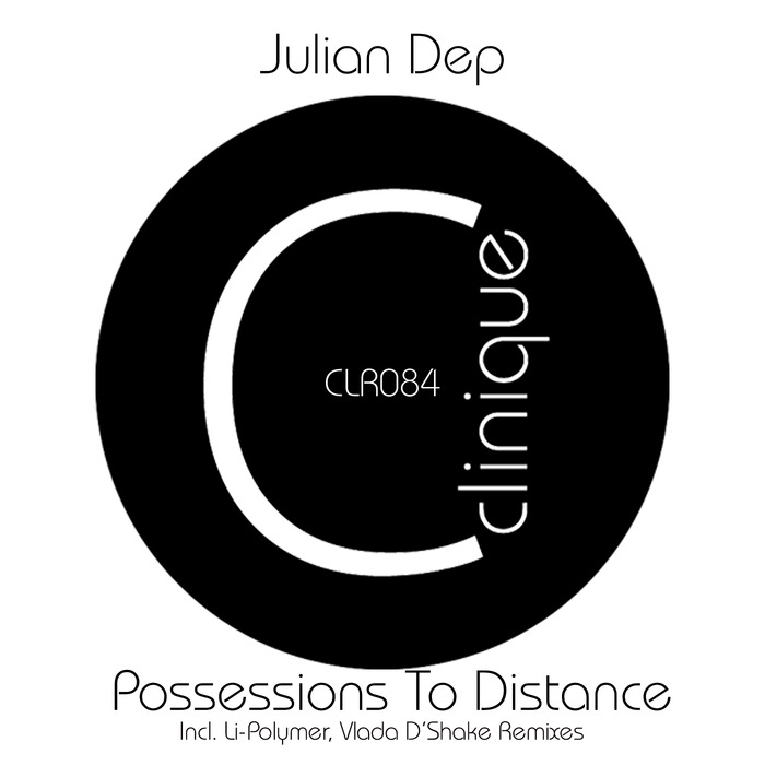 DEP, Julian - Possessins To Distance