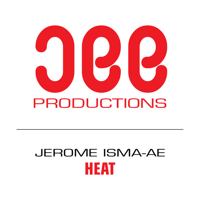 ISMA AE, Jerome - Heat
