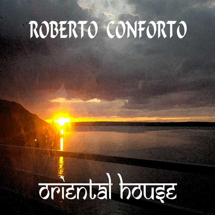 CONFORTO, Roberto - Oriental House