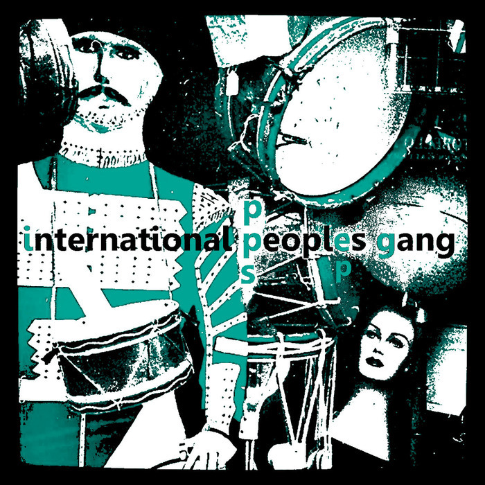 INTERNATIONAL PEOPLES GANG - PPS EP