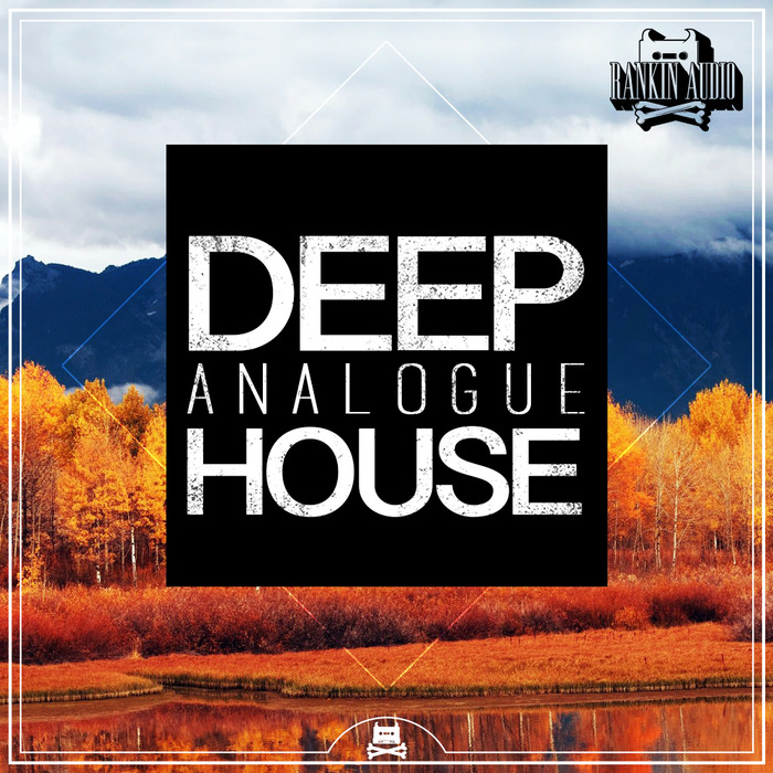 RANKIN AUDIO - Deep Analogue House (Sample Pack WAV)