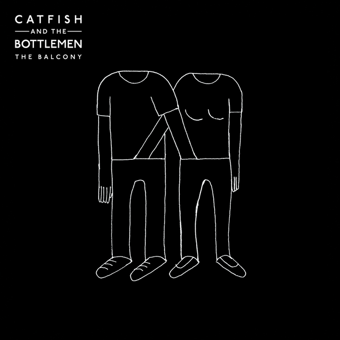 CATFISH & THE BOTTLEMEN - The Balcony (Explicit)
