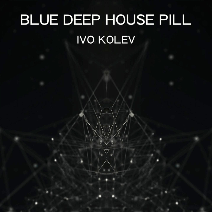 KOLEV, Ivo - Blue Deep House Pill