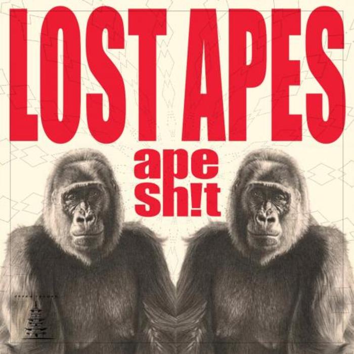 LOST APES - Ape Sh!t