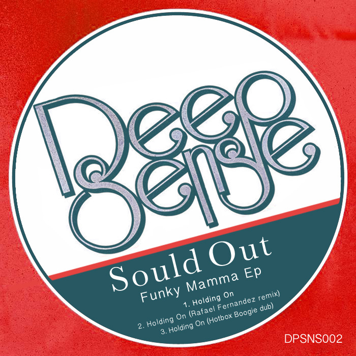 SOULD OUT - Funky Mamma (remixes)