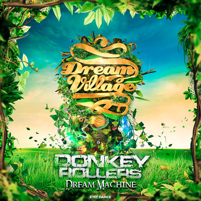 DONKEY ROLLERS - Dream Machine