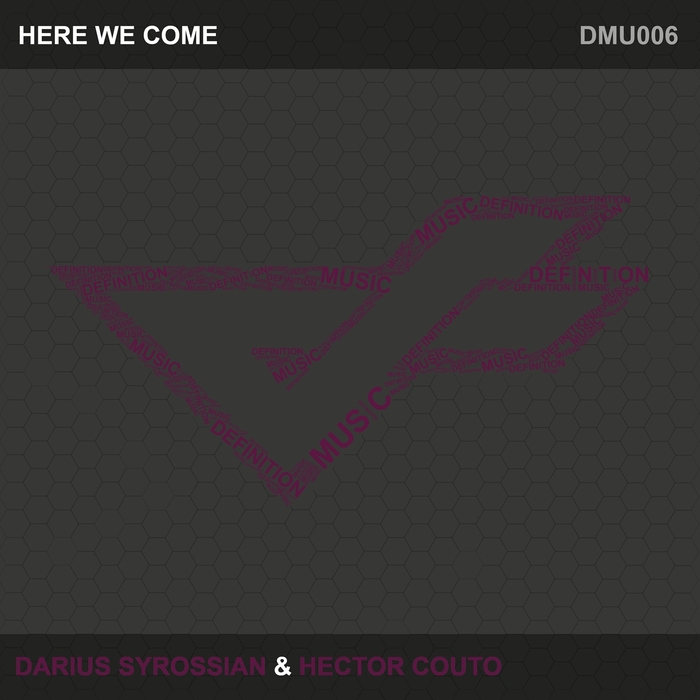 SYROSSIAN, Darius/HECTOR COUTO - Here We Come
