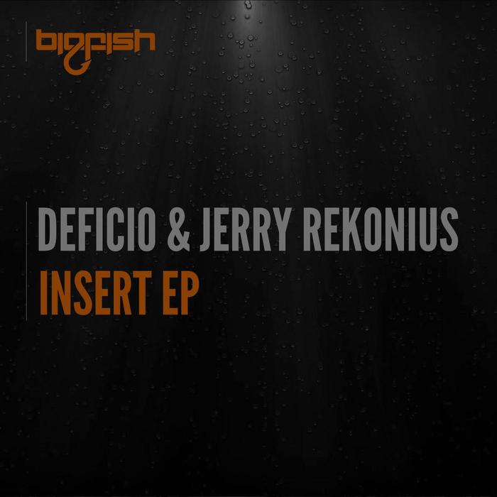 DEFICIO/JERRY REKONIUS - Insert EP
