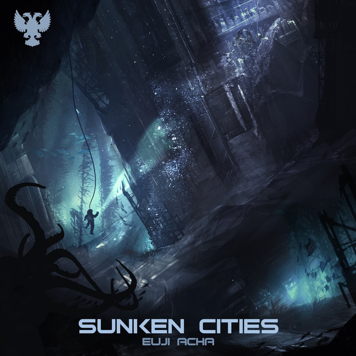 EUJI ACHA - Sunken Cities