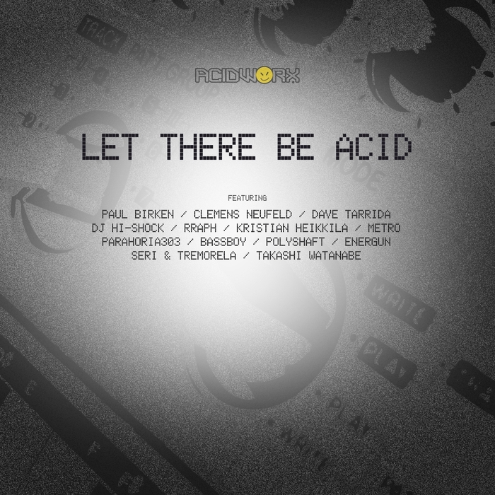 VARIOUS - Let There Be Acid