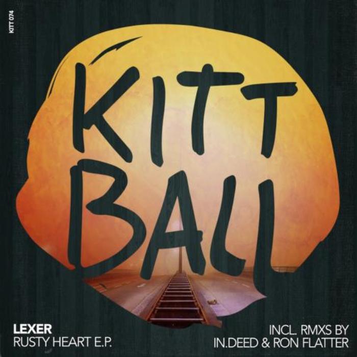 LEXER - Rusty Heart EP (remixes)