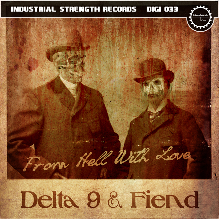 DELTA 9/FIEND - From Hell With Love