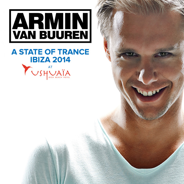 Armin van Buuren/Various A State Of Trance At UshuaAaa 2014