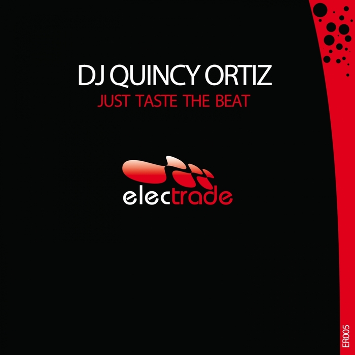DJ QUINCY ORTIZ - Just Taste The Beat