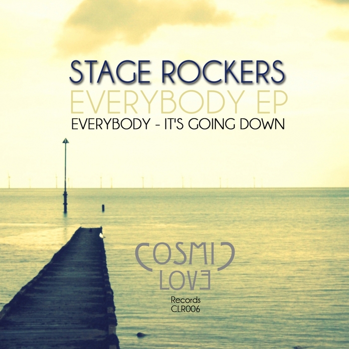 STAGE ROCKERS - Everybody EP
