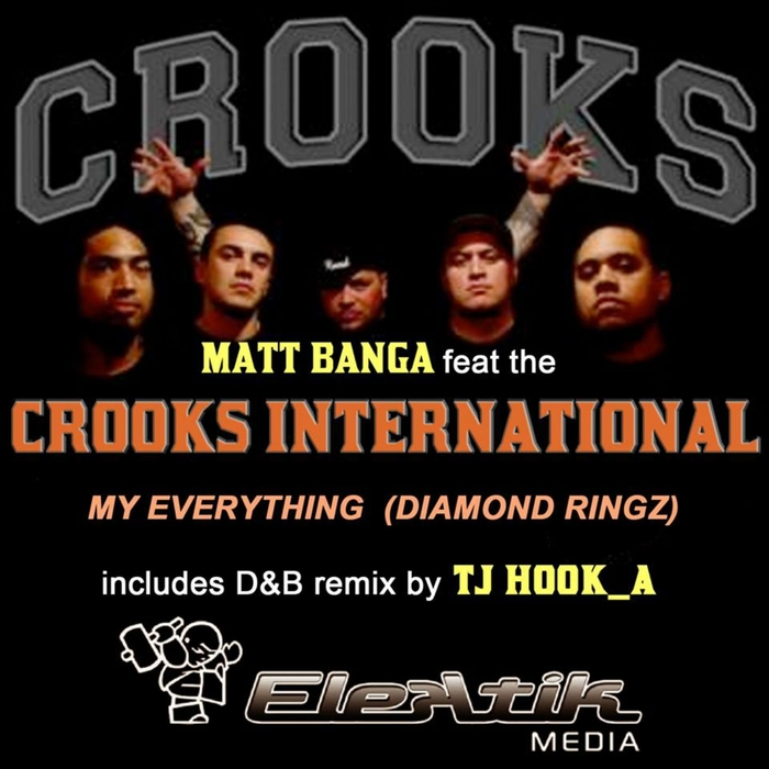 BANGA, Matt feat THE CROOKS - My Everything (Diamond Ringz)