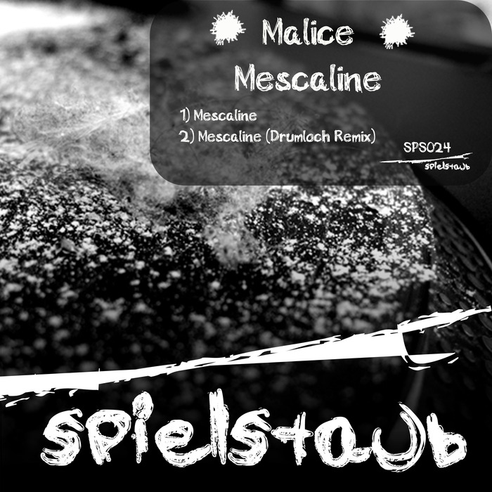 MALICE - Mescaline