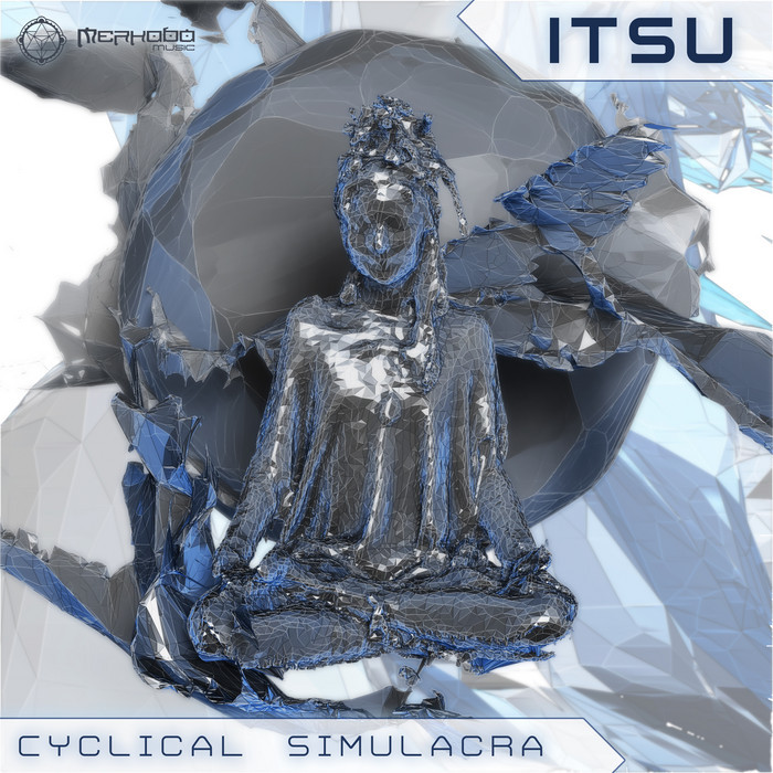 ITSU - Cyclical Simulacra