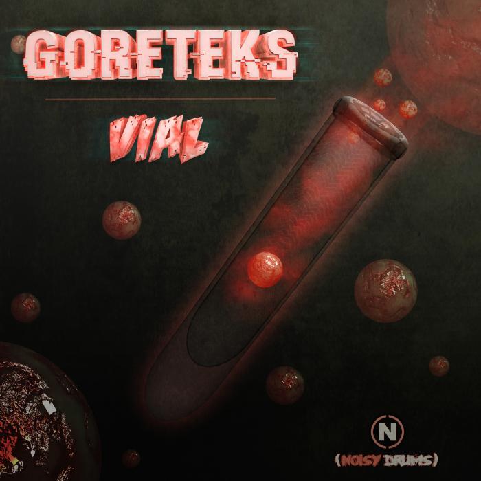 GORETEKS - Vial EP