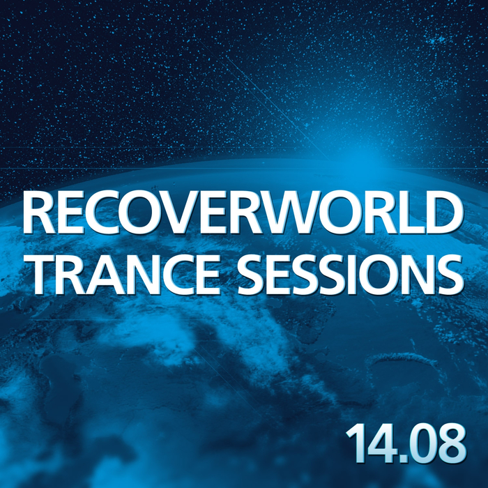 VARIOUS - Recoverworld Trance Sessions 14.08