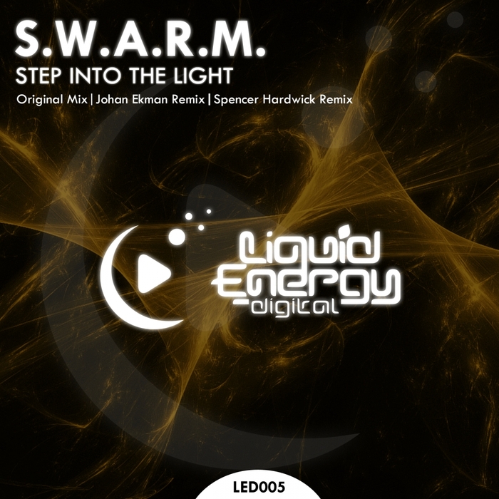 SWARM - Step Into The Light