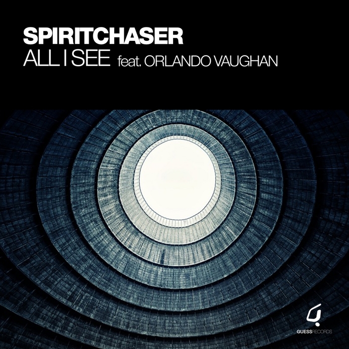 SPIRITCHASER feat ORLANDO VAUGHAN - All I See