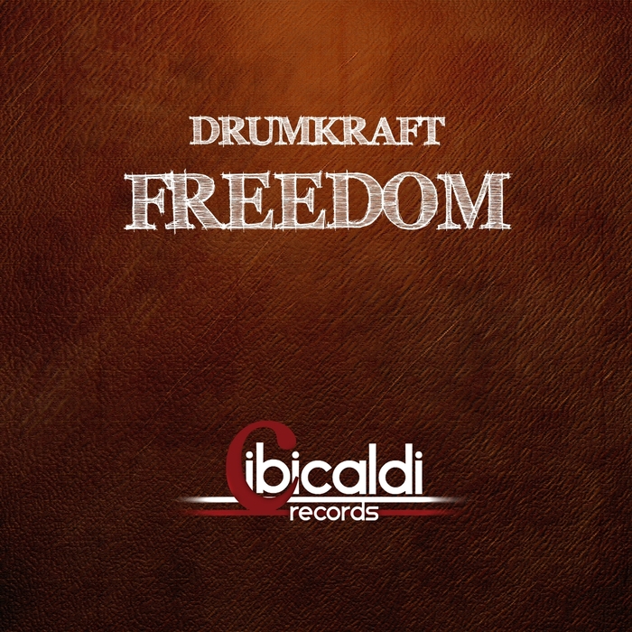 DRUMKRAFT - Freedom