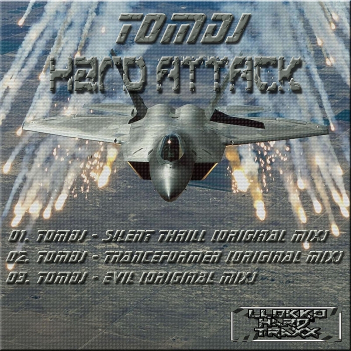 TOMDJ - Hard Attack