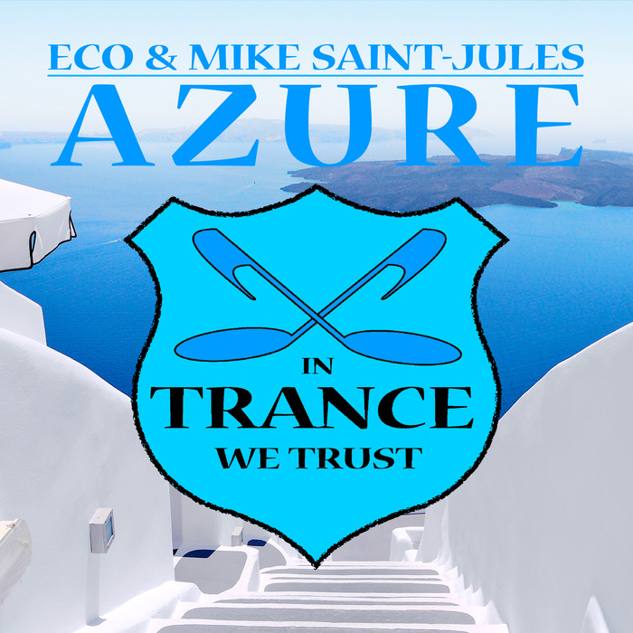 ECO/MIKE SAINT JULES - Azure