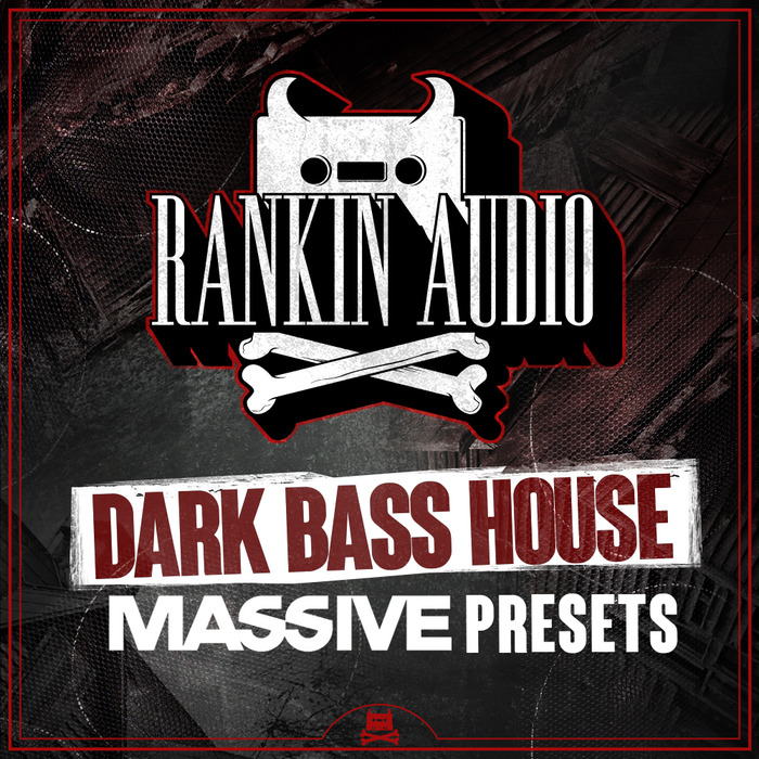 RANKIN AUDIO - Dark Bass House Massive Presets (Sample Pack Massive Presets)