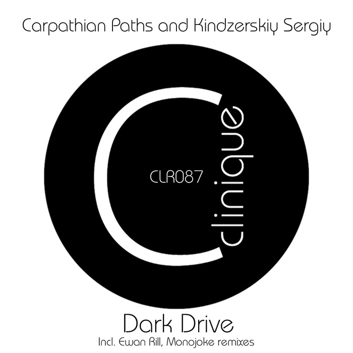 CARPATHIAN PATHS/KINDZERSKIY SERGIY - Dark Drive