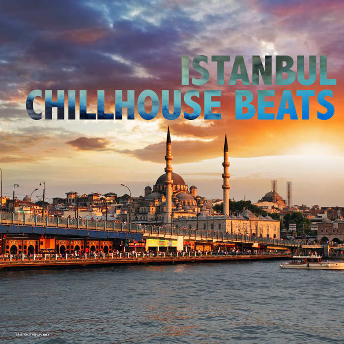 VARIOUS - Istanbul Chillhouse Beats