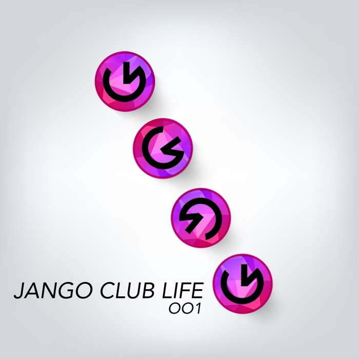 VARIOUS - Jango Club Life 001