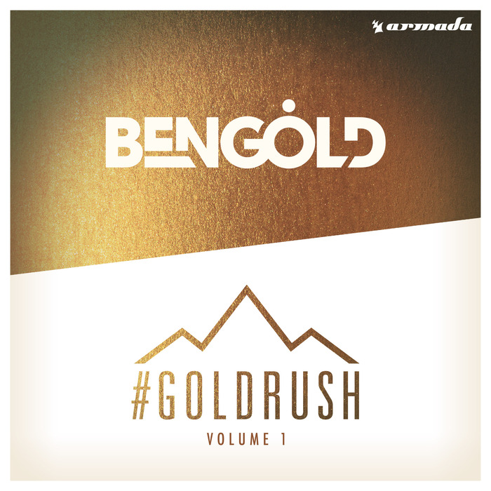 VARIOUS - Ben Gold: #Goldrush Vol 1